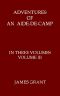 [Gutenberg 54595] • Adventures of an Aide-de-Camp; or, A Campaign in Calabria, Volume 3 (of 3)